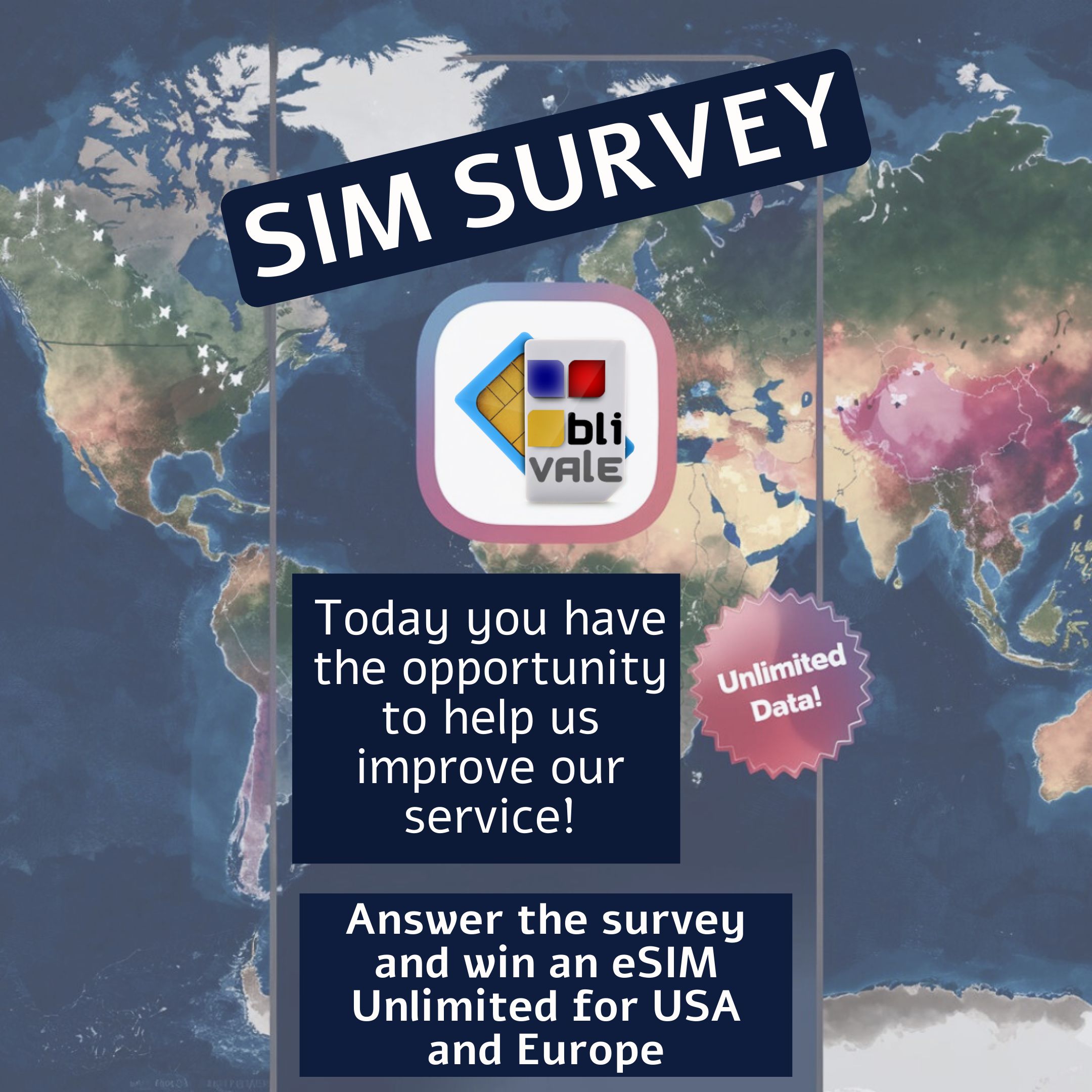 blivale_image_en_SIM_survey Take our survey and you will have the chance to win an eSIM Unlimited, usable in Europe and USA