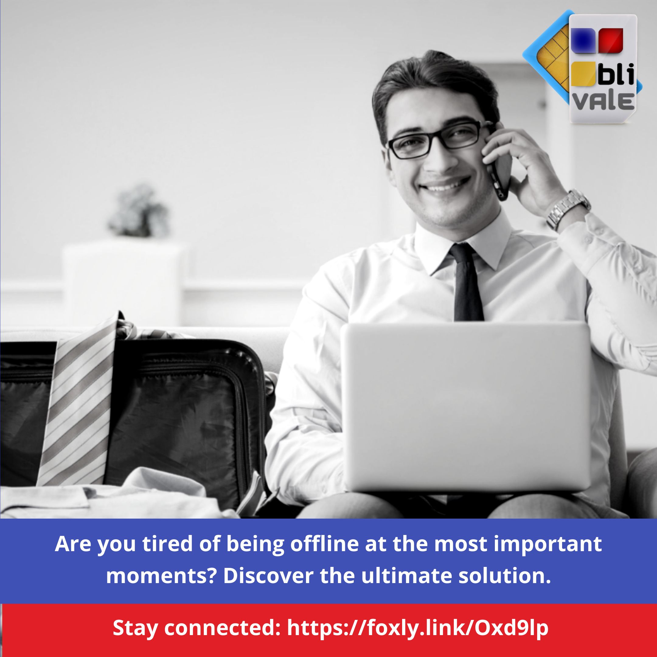 blivale_image_en_Tired_of_staying_offline_800x800 Are you tired of being offline at the most important moments?