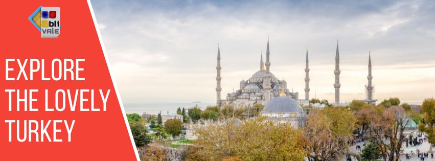 blivale_blog_en_turkey_851x315 BLIVALE Blog: Guides and tips for worry-free travel