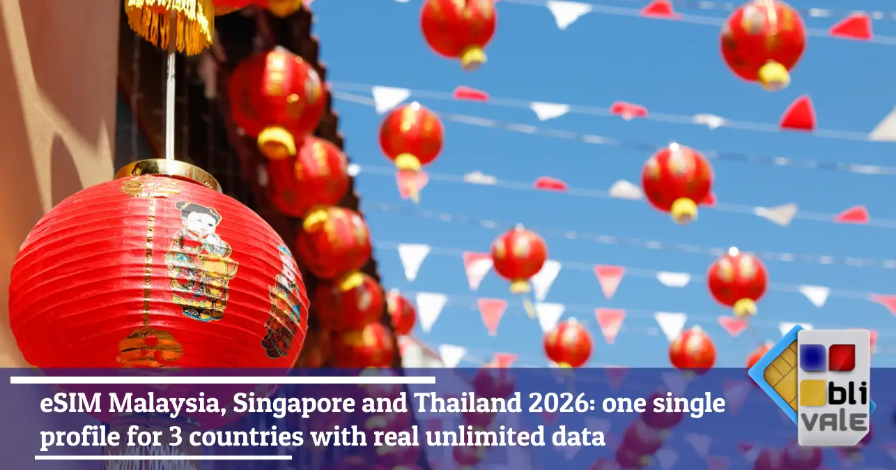blivale-en-esim-malaysia-singapore-thailand-643x337 eSIM Malaysia, Singapore and Thailand 2026: one single profile for 3 countries with real unlimited data