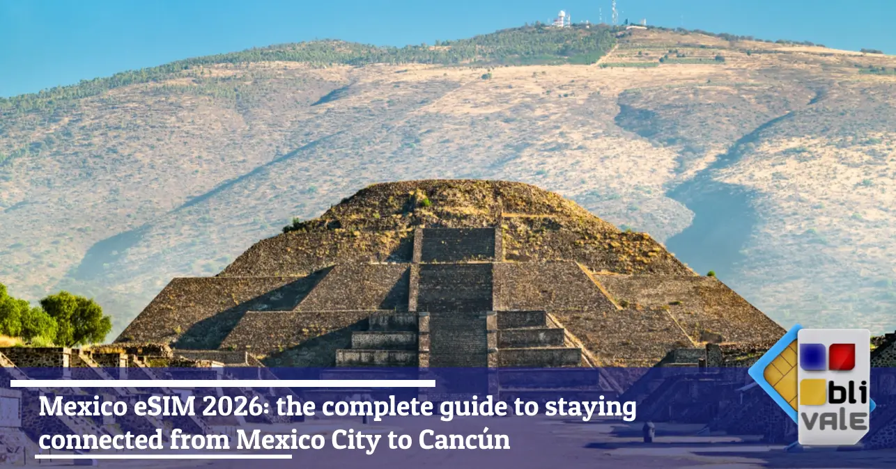 blivale-en-esim-mexico-unlimited-643x337 BLIVALE Blog: Guides and tips for worry-free travel