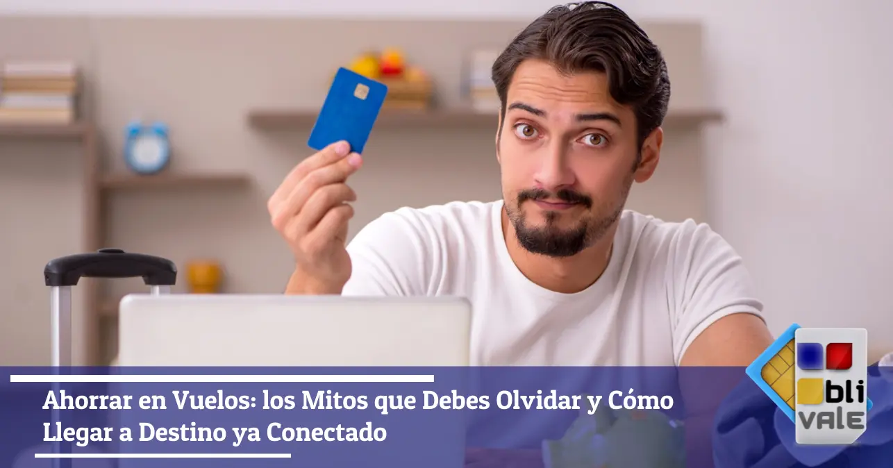 blivale-es-ahorrar-vuelos-guia-643x337 Blog