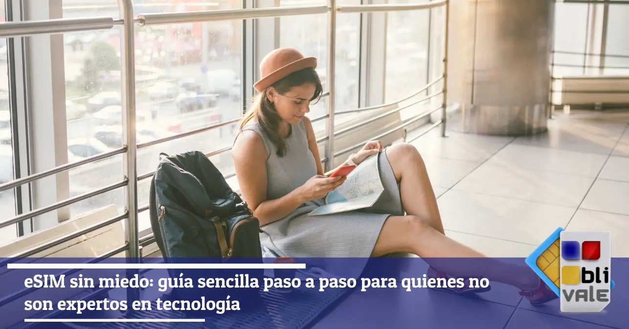 blivale-es-esim-para-no-expertos-643x337 eSIM sin miedo: gu&iacute;a sencilla paso a paso para quienes no son expertos en tecnolog&iacute;a