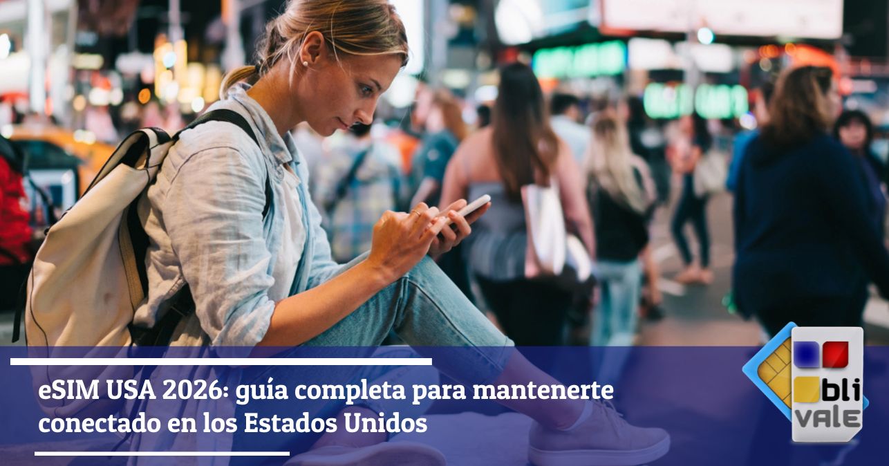 blivale-es-esim-usa-verdaderamente-ilimitada-sin-fup-hotspot-incluido-643x337 BLIVALE Blog: Guides and tips for worry-free travel