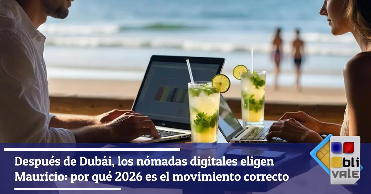 blivale-es-mauricio-visa-premium-oceano-indico-643x337 Despu&eacute;s de Dub&aacute;i, los n&oacute;madas digitales eligen Mauricio: por qu&eacute; 2026 es el movimiento correcto