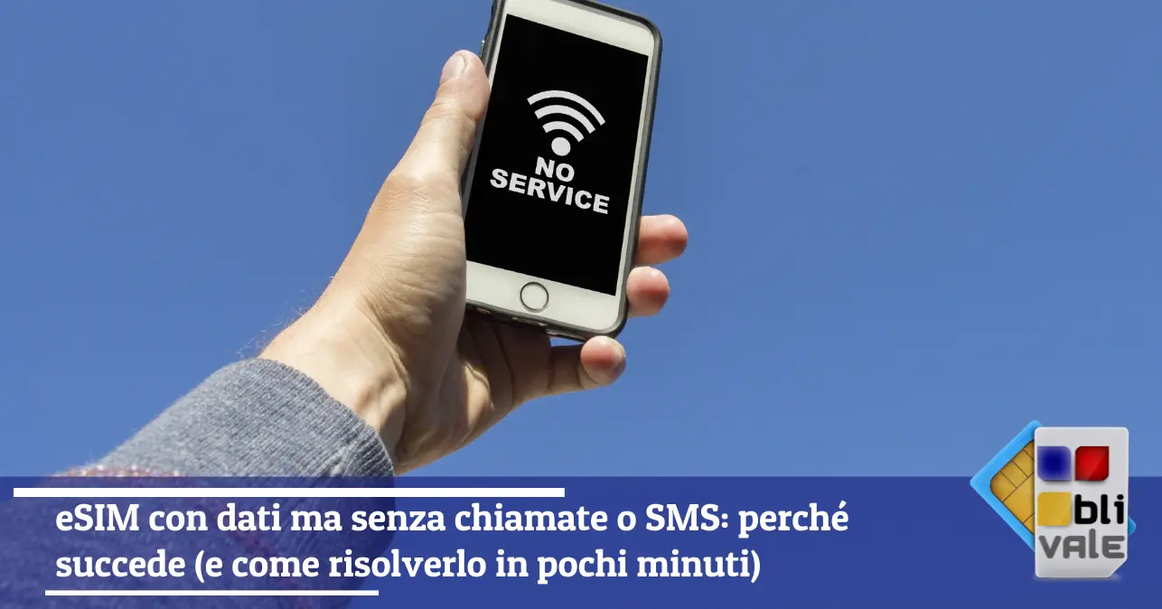 blivale-it-esim-dati-senza-chiamate-sms-643x337 eSIM con dati ma senza chiamate o SMS: perch&eacute; succede (e come risolverlo in pochi minuti)