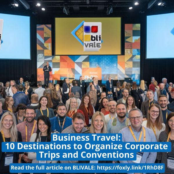 blivale_image_en_Business_Travel_10_Destinations_to_Organize_Corporate_Trips_and_Conventions_800x800_600x600 BLIVALE Gallery Images